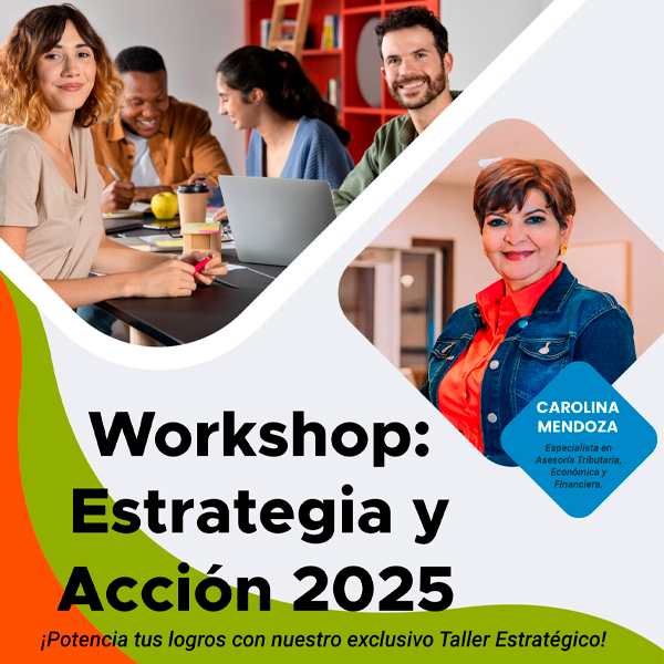Workshop: Estrategia y Acción 2025
